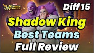 Shadow King Trials: Difficulty 15 Full Review! BEST TEAMS to use NOW! Nov 2024 | MARVEL Strike Force