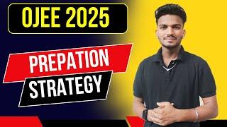 OJEE 2025 || OJEE 2025 Strategy to Score Good || To the point Selection ||