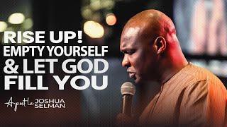 LET GOD FILL YOUR INNER VOID TODAY! - APOSTLE JOSHUA SELMAN