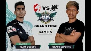 MPL MENA GRAND FINAL | TEAM OCCUPY VS OKAMI ESPORTS GAME 5