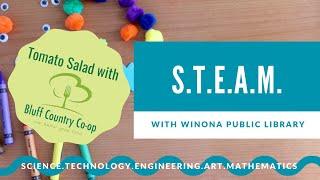 S.T.E.A.M. with Winona Public Library AND Bluff Country Co-op: Tomato Salad