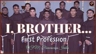 First Profession | Temporary Profession | OFM Franciscans India | Joy is Being Franciscan