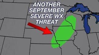 Another Severe Threat in September