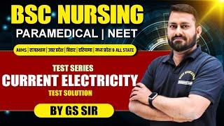 Current Electricity Physics MCQ CLASS | PHYSICS MCQ CLASS FOR BSC NURSING | PHYSICS BY GS SIR