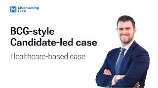 Case interview example: Healthcare-based case from ex-BCG consultant (with English subtitles)