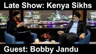 Akaal Channel l Late Show l Bobby Jandu