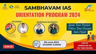 Sambhavam IAS Orientation Program 2024