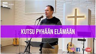 Kutsu pyhään elämään - Markus Sainio