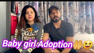 We are going to Adopt A baby girlSambhavna seth entertainment sambhavna seth new vlog