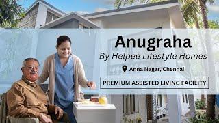 'Anugraha' - Premium Assisted Living Home - Chennai