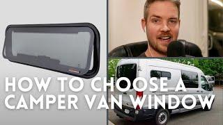 Van Builder HQ Podcast #3 - How To Choose A Camper Van Window