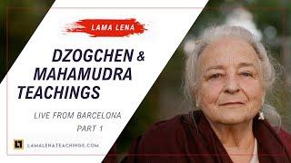 Recording of Live from Barcelona - Dzogchen & Mahamudra Teachings (Day 1)