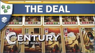 Century Spice Road: The Deal