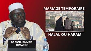 Dr Mouhammad Ahmad LO : mariage temporaire Halal ou Haram ?