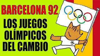 Historia de los JUEGOS OLÍMPICOS de BARCELONA 92 | LOS JJOO DEL CAMBIO 