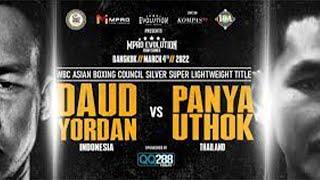 Daud Yordan  vs Panya uthok full fight terbaru