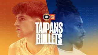 NBL25 Round 20 - Cairns Taipans vs Brisbane Bullets