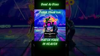 Perfect Song for this Game, right? #DeadAsDisco #tunaktunaksong