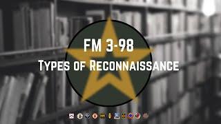 FM 3-98 : Types of Reconnaissance