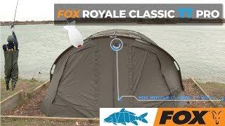 Fox Royale Classic TT Pro Bivvy - Exclusive To Total Fishing Tackle