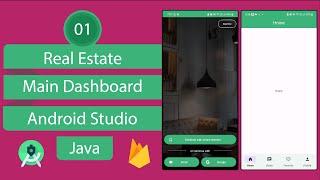 Real Estate App | 01 Main Dashboard | Android Studio | Java