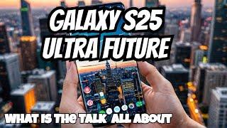 Experience the FUTURE of Smartphones with GALAXY S25 Ultra