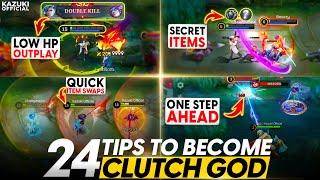 24 TIPS TO BECOME A CLUTCH GOD IN MLBB