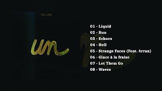 Full Dub - Un (Full album)