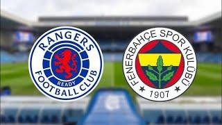 RANGERS FENERBAHÇE UEFA MAÇI İZLE 1/1 0/1  SÜPRİZİ YÜKSELIRSE 10 korner 2/0 olcak