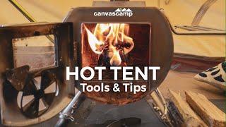 Hot Tent Tools & Tips | Tent Stoves | CanvasCamp