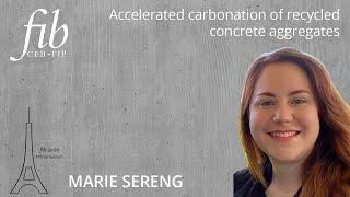 Marie Sereng | Accelerated carbonation of recycled concrete aggregates