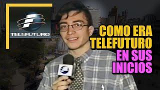 Como era Telefuturo en sus inicios