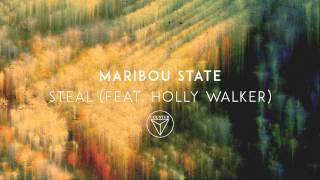 Maribou State - 'Steal' feat. Holly Walker