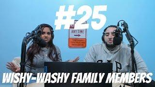 J and S Talks: Wishy-Washy Family Members