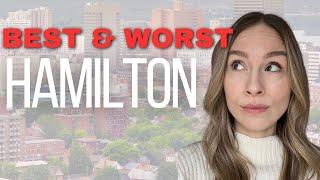 TOP 3 NEIGHBORHOODS TO LOVE & AVOID IN HAMILTON