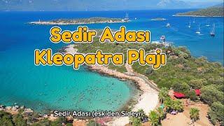 SEDİR ADASI KLEOPATRA PLAJI