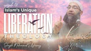 Islam’s Unique Liberation Theology | Ep. 01: Intro | Mohammad Elshinawy #MASCON2019