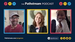 Angela Mason, Pathstream Alumni: Strategies for Navigating the Job Search | The Pathstream Pod