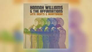 Hannah Williams & The Affirmations - Late Nights & Heartbreak [Audio]