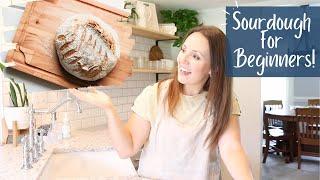 SOURDOUGH FOR BEGINNERS | SOURDOUGH BREAD RECIPES PERFECT FOR BEGINNERS  | HOW TO MAKE SOURDOUGH