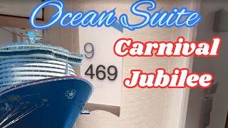 Carnival Jubilee Ocean Suite Cabin 9469 #carnivaljubilee #cruise