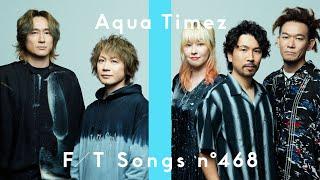 Aqua Timez - sen no yoru wo koete / THE FIRST TAKE