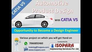 Domain Training in Automotive Product Design with CATIA V5 || ISOPARA