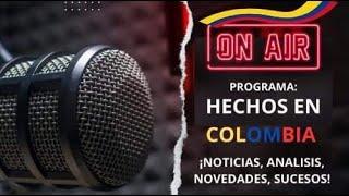 HECHOS EN COLOMBIA (18 de Julio)