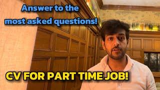 How to make a CV for part time jobs!