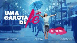 UMA GAROTA DE FÉ - FILME COMPLETO