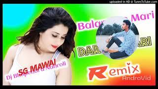 balam me mari darad ki mari bhupendra khatana new song 2021 remix