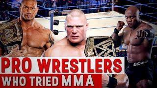 Pro Wrestlers Who Tried MMA