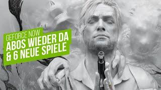 GeForce NOW: Abos wieder buchbar & 6 neue Spiele - u.a. mit The Evil Within 2 | NVIDIA Cloud Gaming