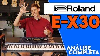 TECLADO PROFISSIONAL ROLAND E-X30 - Análise Completa e Teste de Som